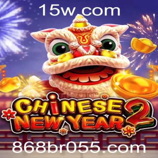 CHINESENEWYEAR2: Explorando o Jogo com a Palavra-Chave 868br05